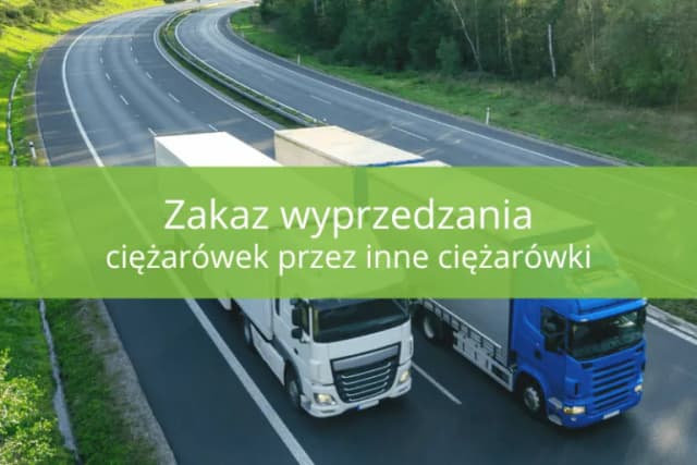 Wyprzedzanie ciężarówek na autostradzie - od kiedy obowiązują nowe przepisy? Wyprzedzanie ciężarówek na autostradzie - od kiedy obowiązują nowe przepisy?